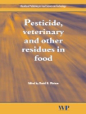 cover image of Pesticide, Veterinary and Other Residues in Food